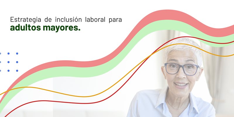 Banner institucional de la Estrategia de inclusión laboral para adultos mayores del Servicio Público de Empleo, con diseño gráfico y fotografía de una persona mayor sonriente
