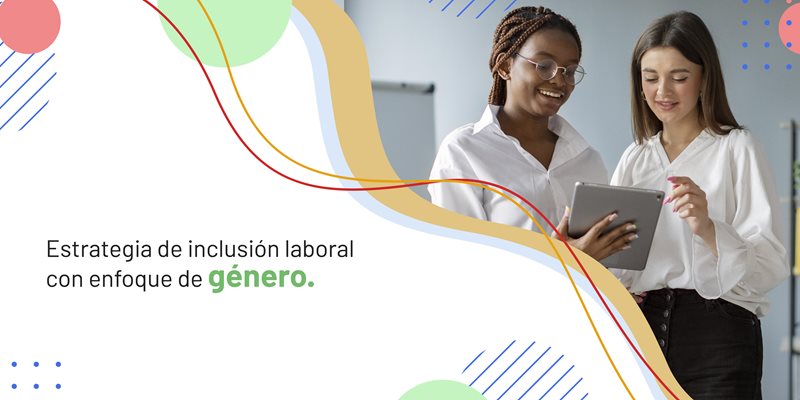 Banner institucional de la Estrategia de inclusión laboral con enfoque de género del Servicio Público de Empleo, con fotografía de dos mujeres trabajando juntas en una tableta
